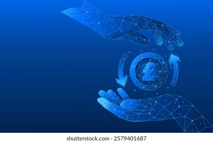 Abstract pound sterling currency money exchange. Two hands holding digital coin with circular arrows. Cash back metaphor. Money transfer or refund. Low poly vector illustration.