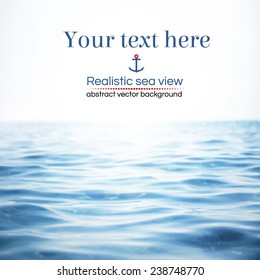 Abstract realistic sea water view. Vector Illustration.