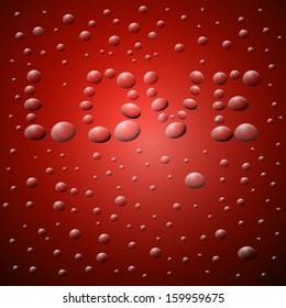 Abstract Red Background. Love Title from Water Drops. 