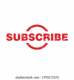 Abstract Red Grunge Subscribe Rubber Stamps Sign Illustration Vector, Subscribe Text Seal, Mark, Label Design Template