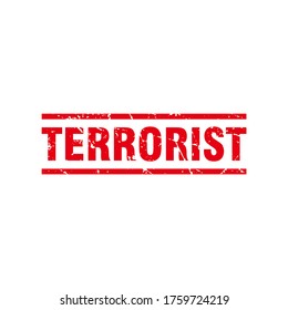 Abstract Red Grunge Terrorist Rubber Stamps Sign Vector, Red Grunge Terrorist Seal, Mark, Label Design Template