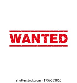 Abstract Red Grunge Wanted Rubber Stamps Sign Vector, Red Grunge Wanted Seal, Mark, Label Design Template