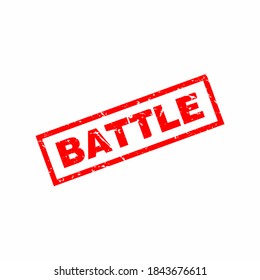 Abstract Red Grungy Battle Rubber Stamp Sign Illustration Vector, Battle Text Seal, Mark, Label Design Template