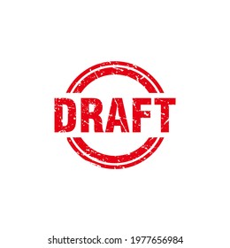 Abstract Red Grungy Draft Rubber Stamp Sign with Circle Shape Illustration Vector, Draft Text Seal, Mark, Label Design Template