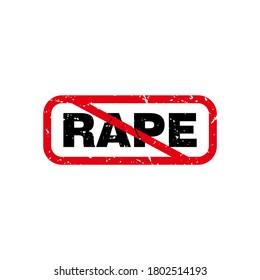 Abstrakte rote Grungy Stopp Rape Rubber Stempel mit verbotenem Vektorgrafik zur Unterschrift von Zeichen, Stopp Rape Text für Kampagnen-Design-Vorlage