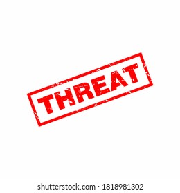 Abstract Red Grungy Threat Rubber Stamps Sign Illustration Vector, Threat Text Seal, Mark, Label Design Template