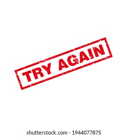 Abstract Red Grungy Try Again Rubber Stamp Sign Illustration Vector, Try Again Text Seal, Mark, Label Design Template