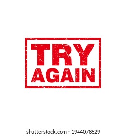 Abstract Red Grungy Try Again Rubber Stamp Sign Illustration Vector, Try Again Text Seal, Mark, Label Design Template