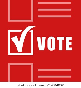 Abstract red leaflet with the candidate selection. White check marks in the square on a red background. Vector illustration poll symbol.