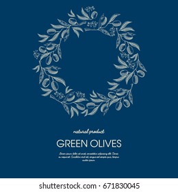 Abstract round wreath sketch composition with text and green olives branches on blue background vector illustration