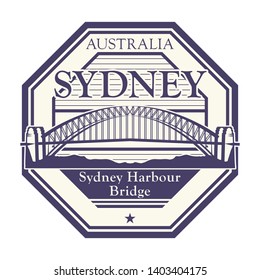 Abstract Rubber Stamp With Sydney Harbour Bridge In Sydney, Australia Inside, Vector Illustration