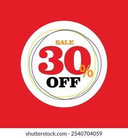 Abstract Sale circle. 30 percent off. Sale promotion ad poster Discount for big sales. 30% off, discount, price cut, sale, leaflet. Red background. EPS Vector