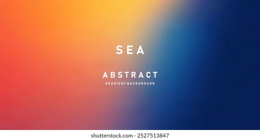 Abstract Sea background. Deep Blue, orange and red color vector banner. Pastel gradient  pattern. Blurred light fuzz colorful gradient background. Vector soft horizontal backdrop