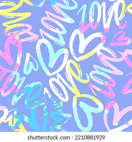 Abstract seamless chaotic pattern with words 'love' and hearts. Grunge colorful background. Wallpaper for girls. 