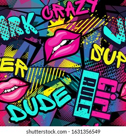 Abstract seamless fashion print with lips and slogan. Repeated graffiti pattern for  textile, sport clothes, wrapping paper,  T-shirts,  web. 