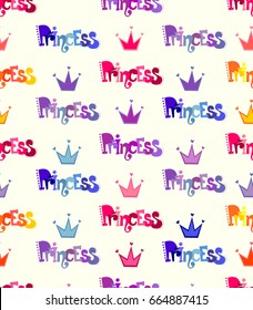 Abstract seamless girlish pattern. Princess repeated backdrop. Colorful childish wallpaper with cartoon letter and crown. Royal design for girl, textile, clothes, wrapping paper.