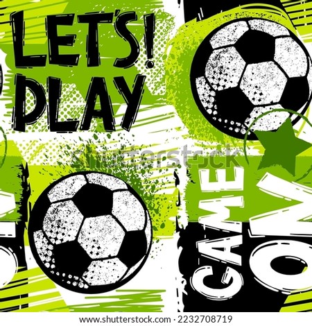Abstract seamless grunge pattern for guys. Urban style modern background with soccer and slogans. Sport extreme style creative wallpaper