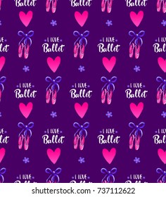 Abstract seamless romantic pattern with pointes shoes, text I love ballet, hearts, flowers. Girlish repeated backdrop for textile, clothes, wrapping paper. Cute wallpaper on purple background. 