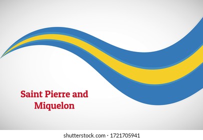 Abstract shiny wavy flag background. Happy national day of Saint Pierre and Miquelon with modern vector illustration