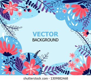 Abstract simple background with leaves, flowers and plants. Vector illustration? floral banner, cover design, poster in trendy flat style and bright colors