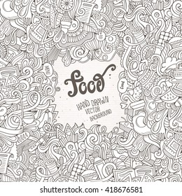 Abstract sketchy vector decorative doodles food background. Template frame design for card.