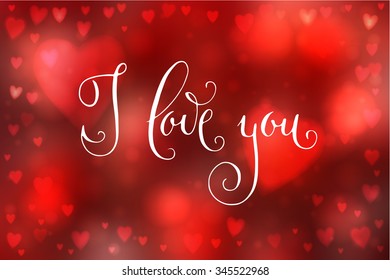 Abstract smooth blur red background with heart-shaped lights over it and hand written I love you words.