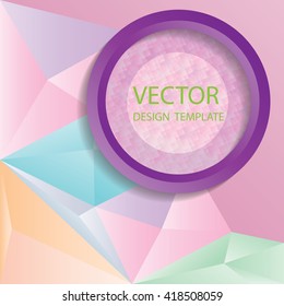 Abstract Soft Lights Background. Modern Unusual Background. Vector Design. Triangular.