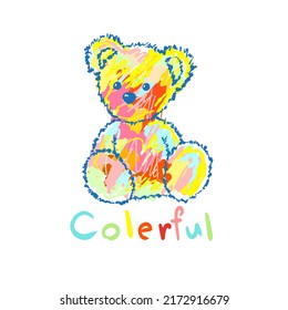 Abstract soft toy teddy bear multicolored paints and slogan "colorful" for t-shirt print design vector illustration