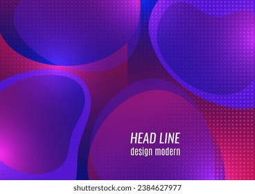 Abstract soft transparent fluids, overlay of shapes. Bright colors. Template for background, poster, banner, flyer, brochure Vector illustration