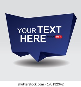 Abstract speech bubble. Polygon speech bubble. EPS10 Vector