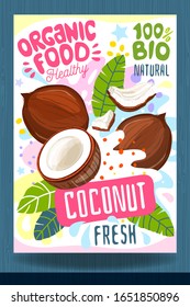 Abstract splash Food label template. Colorful brush stroke. Nuts, vegetables, herbs, spices, package design. Coconut. Organic fresh. Vector illustration

