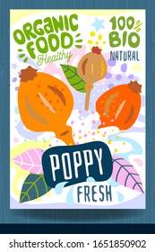 Abstract splash Food label template. Colorful brush stroke. Nuts, vegetables, herbs, spices, package design. Poppy. Organic fresh. Vector illustration
