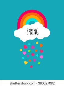 Abstract spring vector background. Raining hearts cloud and rainbow on blue background. Spring word isolated on cloud icon shape. For greeting cards,invitations, wallpaper. Modern art decoration.