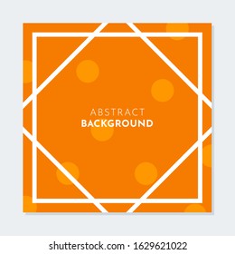 Abstract square background. Simple and clean orange geometric background. Suitable for brochure, flyer and business promotion purpose