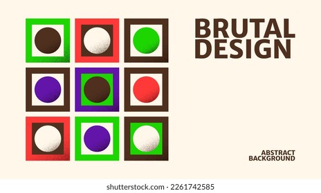 Abstract square and circles graphic design. Modern brutalist poster in bold colors with texture. Modernism shapes design template layout. Vector geometric background