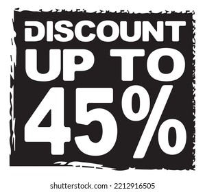 Abstract square perfect design for shop and sale banners or poster designs. Special offer symbol. Discount tag badge Vector Illustration. Up to 45% percentage off Sale. Discount offer price sign. 
