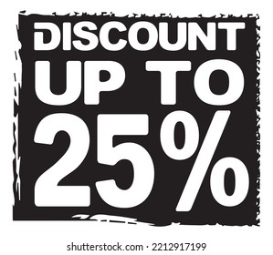 Resumen de diseño cuadrado perfecto para tiendas y venta de banners o diseños de afiches. Símbolo de oferta especial. Ilustración de vectores de etiqueta de descuento. Hasta un 25% de descuento en la venta. Signo de precio de oferta de descuento. 