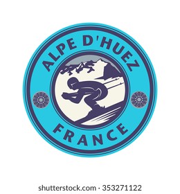 Abstract Stamp Or Emblem With The Name Of Alpe Dhuez, France, Vector Illustration