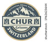 Abstract stamp or emblem with the name of Chur, Switzerland, vector illustration