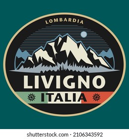 Abstract stamp or emblem with the name of Livigno, Italy, vector illustration