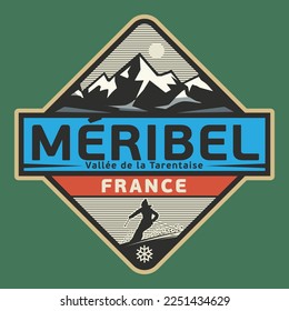 Abstract stamp or emblem with the name of Meribel, France, vector illustration