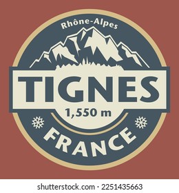 Abstract stamp or emblem with the name of Tignes, France, vector illustration