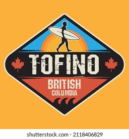 Abstract stamp or emblem with the name of Tofino, British Columbia, vector illustration