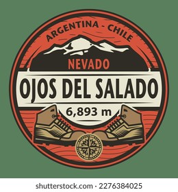 Abstract stamp or emblem with Ojos del Salado, Argentina - Chile name, vector illustration