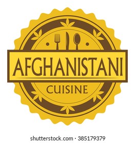 Abstract stamp or label with the text Afghanistani Cuisine written inside, traditional vintage food label, with spoon, fork, knife symbols, vector illustration