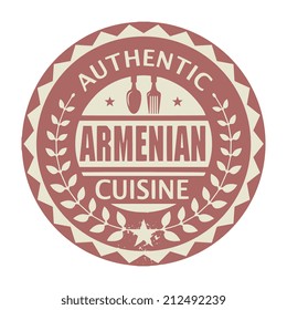Abstract stamp or label with the text Authentic Armenian Cuisine written inside, vector illustration