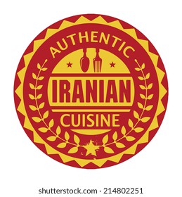 Abstract stamp or label with the text Authentic Iranian Cuisine written inside, vector illustration