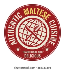 Abstract stamp or label with the text Authentic Maltese Cuisine written inside, vector illustration