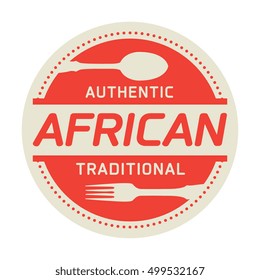 Abstract stamp or label with the text Authentic African Cuisine written inside, vector illustration