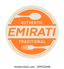 Abstract stamp or label with the text Authentic Emirati Cuisine written inside, vector illustration